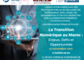 La Transition numérique au Maroc : Enjeux, Défis et Opportunités
